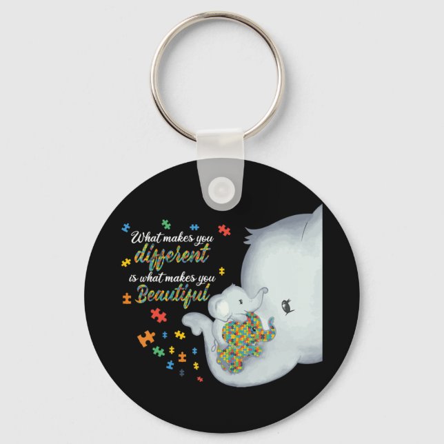 What Makes You Different Is What Makes You Beautif Key Ring (Front)