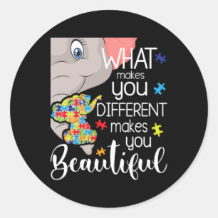 What Makes You Different Makes You Beautiful - Aut Classic Round Sticker