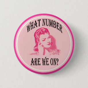 what number are we on? Funny Bunco or Bunko 6 Cm Round Badge
