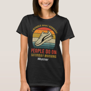 What Ordinary People Do Half Marathon Fitness Runn T-Shirt