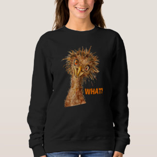What Ostrich Cheeky Bird Sweatshirt