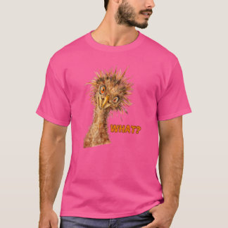 What Ostrich Cheeky Bird T-Shirt