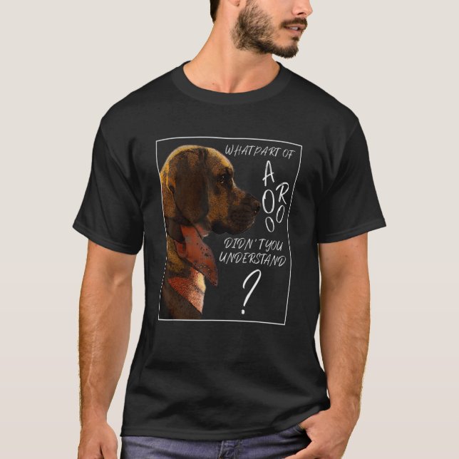 What Part Didn't You Understand  Pet Owner Beagle  T-Shirt (Front)