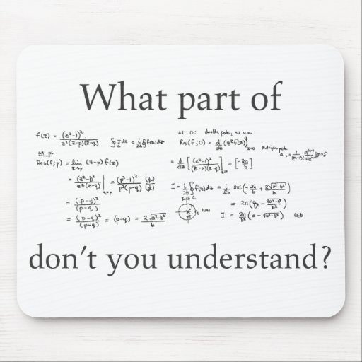 Image of What Part Don't You Understand? Funny Math Whiz Mouse Mat