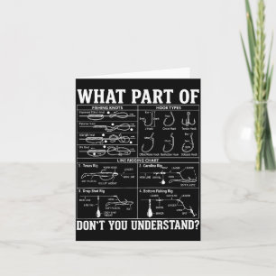 What part of don't understand funny fishing card