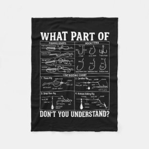 What part of don't understand funny fishing fleece blanket