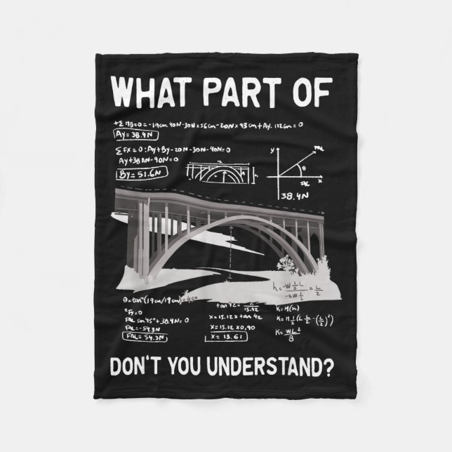 What Part Of Don't You Understand Civil Structural Fleece Blanket (Front)