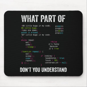 What Part Of Don't You Understand Computer Science Mouse Mat