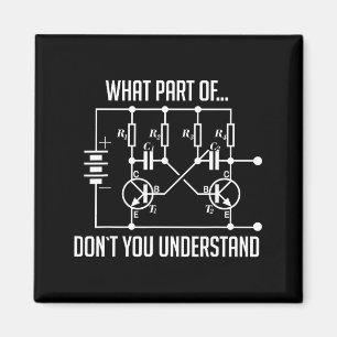 What Part Of Don't You Understand Engineer Gift Magnet