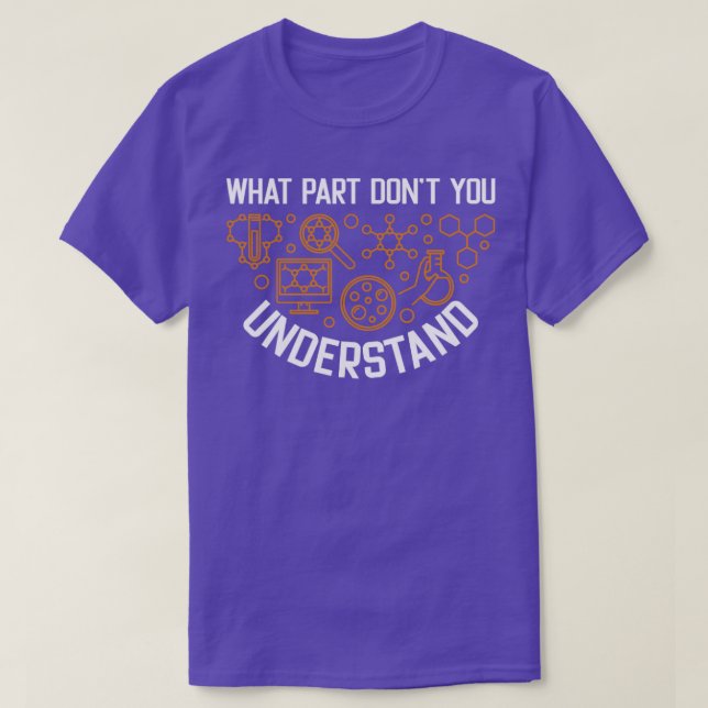 What Part Of Dont You Understand Funny3 T-Shirt (Design Front)