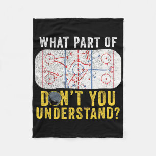 What Part Of Don't You Understand Funny Hockey Mom Fleece Blanket