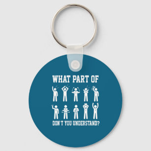 What Part Of Don't You Understand Soccer Referee H Key Ring