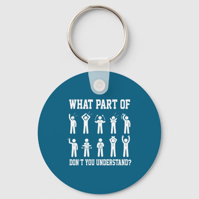 What Part Of Don't You Understand Soccer Referee H Key Ring (Front)