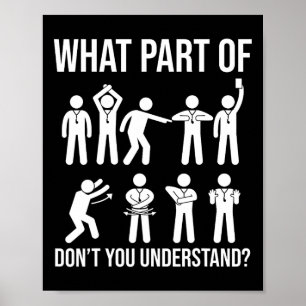 What Part Of Dont You Understand Soccer Referee Ha Poster