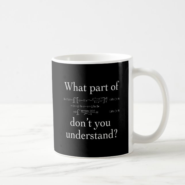 What Part of... White on dark Coffee Mug (Right)