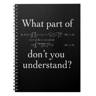 What Part of... White on dark Notebook