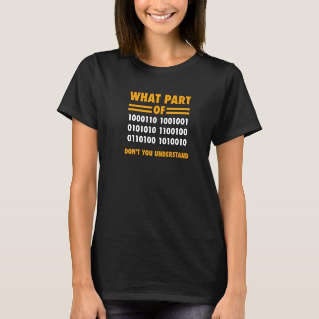 What Part You don't Understand Math Nerdy Science T-Shirt (Front)