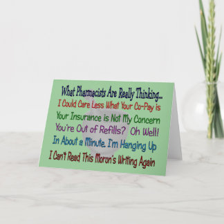 What Pharmacists are REALLY THINKING Card