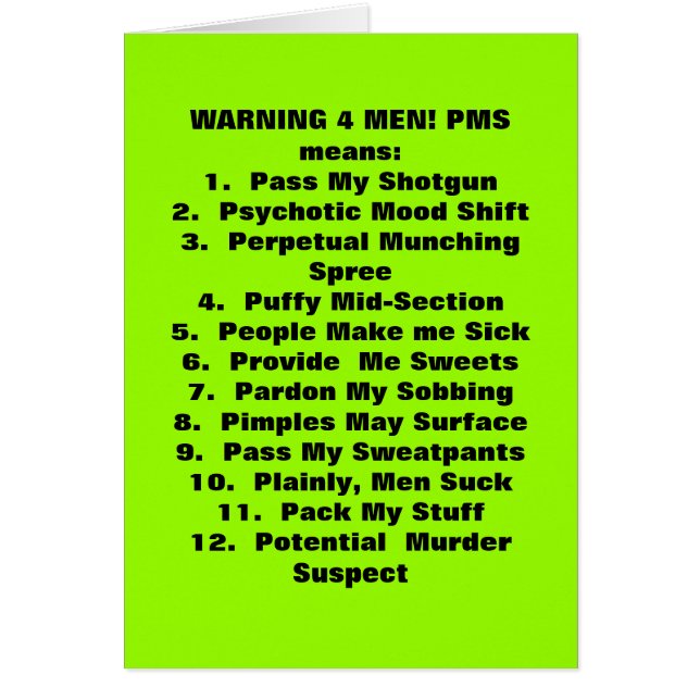 What PMS means! (Front)