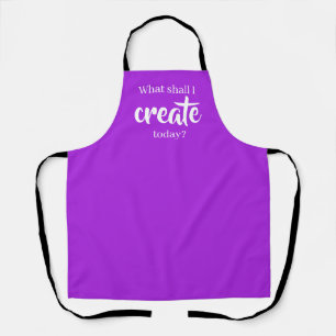 What Shall I Create Today? Purple Apron