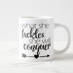 What she tackles, she will conquer - Mug