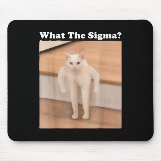 What Sigma Meme Cat Meme Internet Memes Funny Meme Mouse Mat (Front)