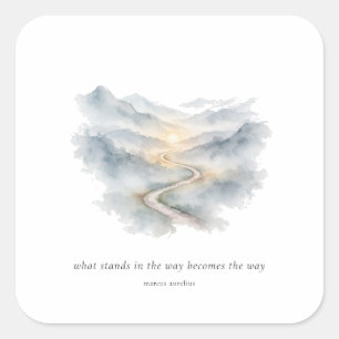 What Stands in the Way Becomes the Way Marcus Aure Square Sticker