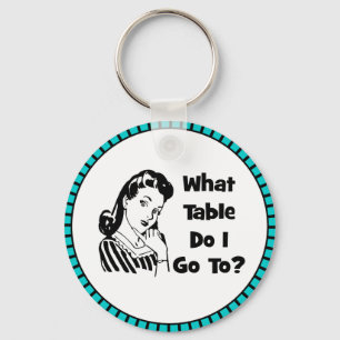 What Table Do I Go To? Key Ring