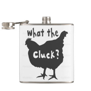 What the Cluck? Hip Flask