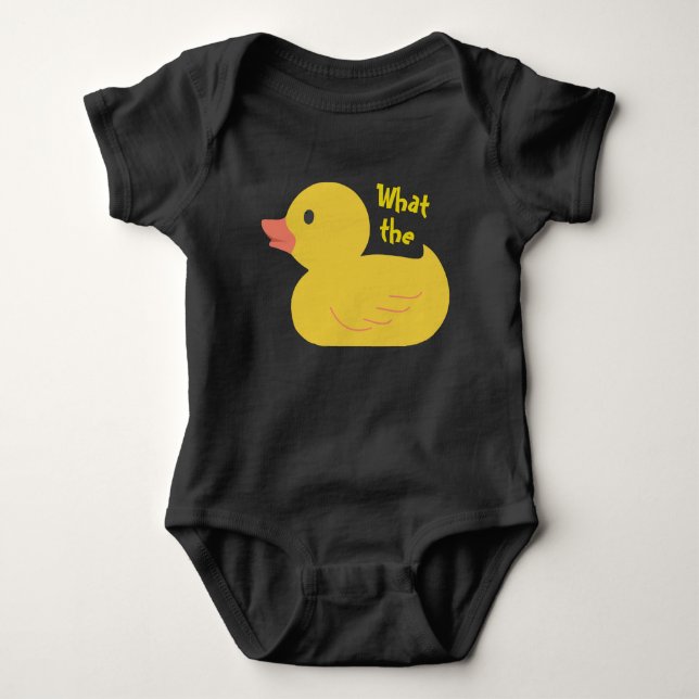 What the Duck? Baby Bodysuit (Front)