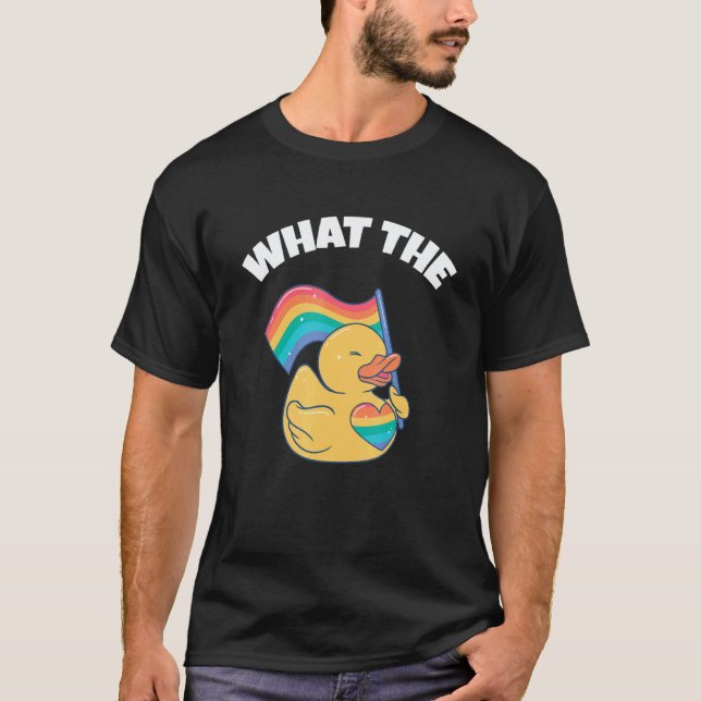 What The Duck Duck Unicorn LGBTQ Rubber Duck Erpel T-Shirt (Front)