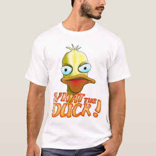 What the Duck! T-Shirt