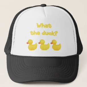 What the Duck? Trucker Hat