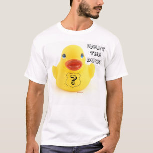 What the Duck Yellow Rubber Duck T-Shirt