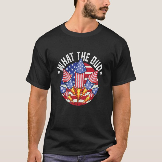 What the DUD for a Patriotic Firework Technician T-Shirt (Front)