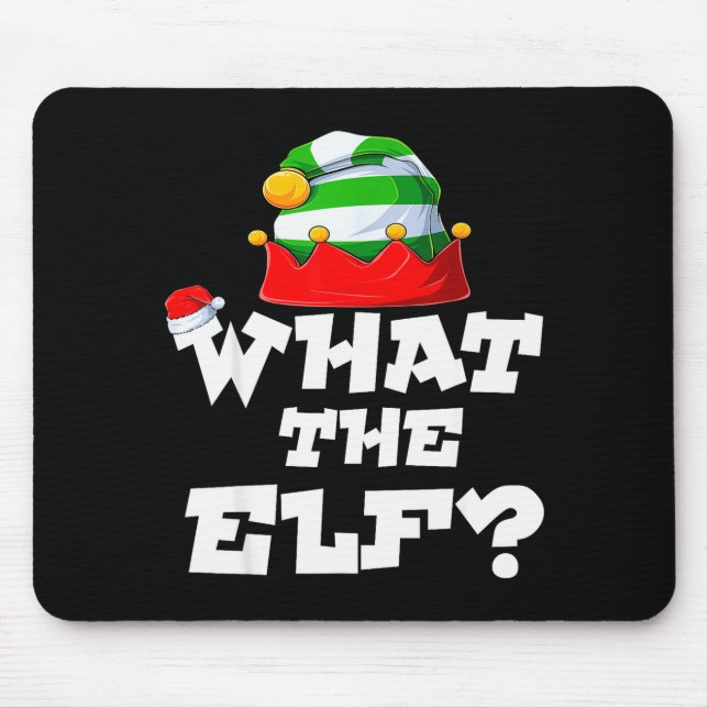 What The Elf _ Family Matching Christmas Group Paj Mouse Mat (Front)