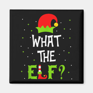 What The Elf Family Matching Funny Christmas Gift  Magnet