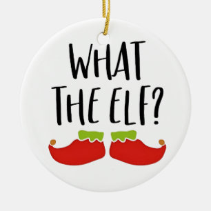 What the Elf Funny Christmas Elf Santa Claus  Ceramic Tree Decoration