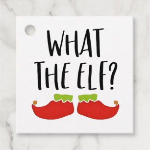 What the Elf Funny Christmas Elf Santa Claus  Favour Tags