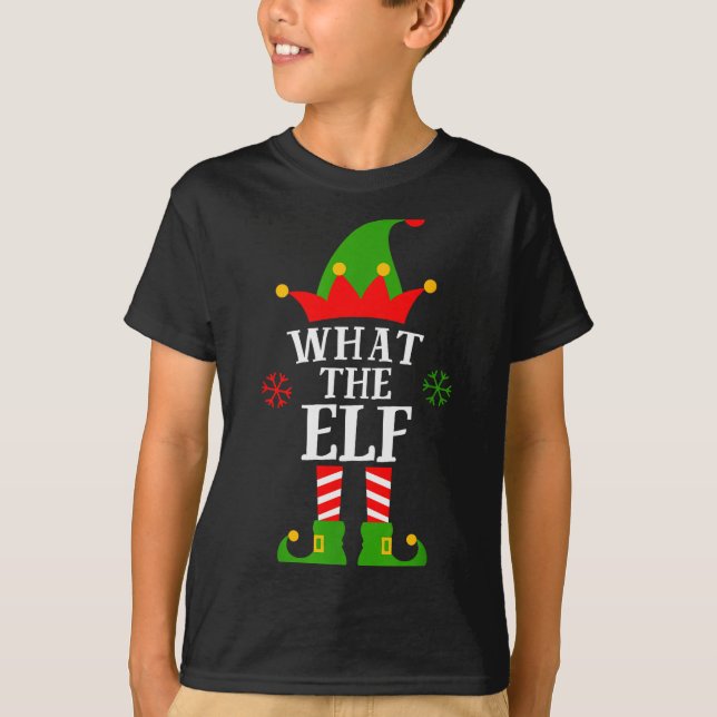What The Elf Funny Matching Family Group Christmas T-Shirt (Front)