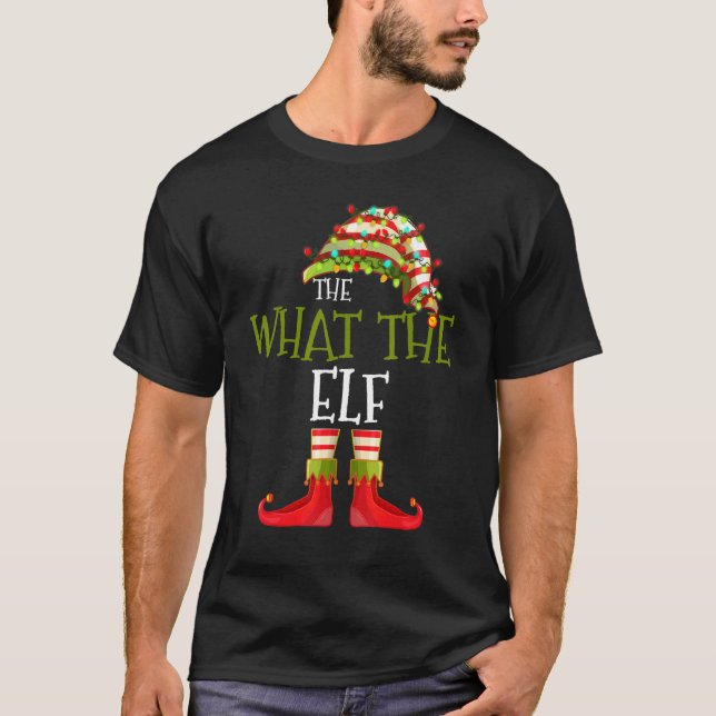 What The Elf Group Matching Family Christmas  2 T-Shirt (Front)