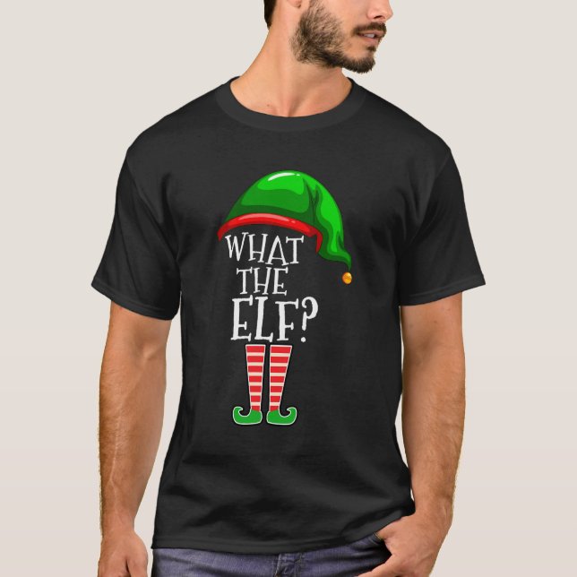What The Elf Group Matching Family Christmas Gift  T-Shirt (Front)