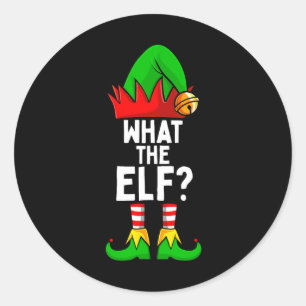 What The Elf Matching Family Christmas Classic Round Sticker