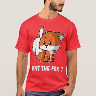 What The Fo Foy Forest Fo T-Shirt