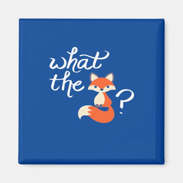 What The Fox Baby Magnet (Front)