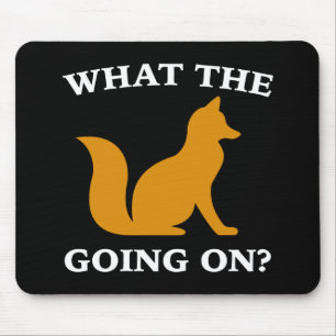 What The Fox Going On? Mouse Mat