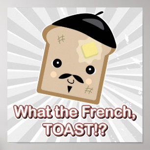 what the french toast poster