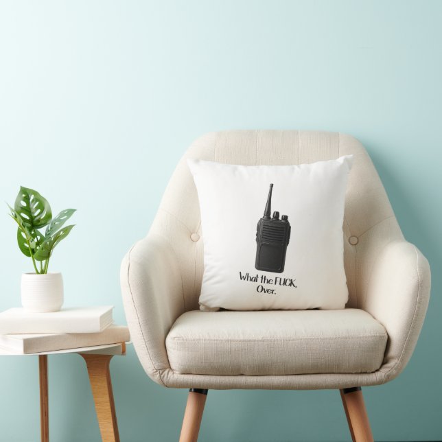 What The Fu*k Over Funny Walkie Talkie Icon Cushion (Chair)