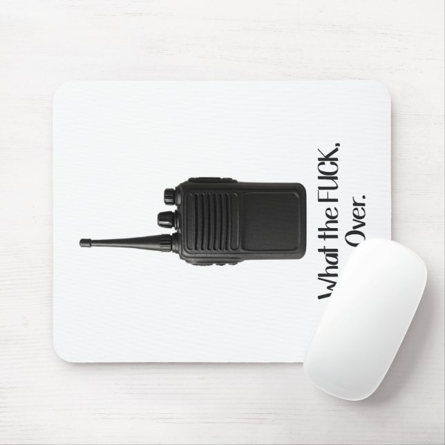 What The Fu*k Over Funny Walkie Talkie Icon Mouse Mat (With Mouse)