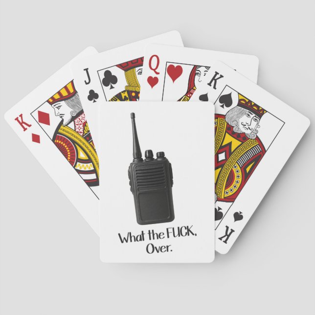 What The Fu*k Over Funny Walkie Talkie Icon Playing Cards (Back)